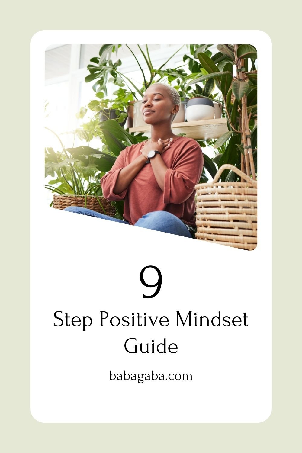 Positive Mindset Guide